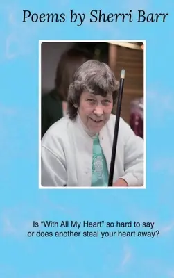 Poèmes de Sherri Barr - Poems by Sherri Barr