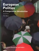 La politique européenne : Une introduction comparative - European Politics: A Comparative Introduction