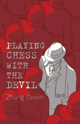 Jouer aux échecs avec le diable - Playing Chess with the Devil