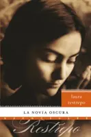 La Novia Oscura : roman - La Novia Oscura: Novela