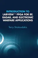 Introduction à LabVIEW FPGA pour les applications RF, radar et guerre électronique - Introduction to LabVIEW FPGA for Rf, Radar, and Electronic Warfare Applications