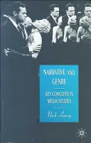 Narration et genre : Concepts clés des études médiatiques - Narrative and Genre: Key Concepts in Media Studies