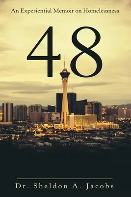 48 : Un mémoire expérimental sur le sans-abrisme - 48: An Experiential Memoir on Homelessness