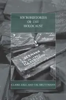 Microhistoires de l'Holocauste - Microhistories of the Holocaust