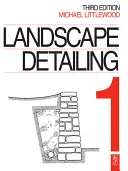 Détails paysagers Volume 1 - Enceintes - Landscape Detailing Volume 1 - Enclosures