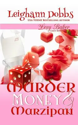 Meurtre, argent et massepain - Murder, Money & Marzipan