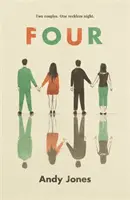 Four - Une histoire qui fait réfléchir, qui prête à controverse et qui est immédiatement captivante, avec un dilemme moral désordonné en son cœur. - Four - A thought-provoking, controversial and immediately gripping story with a messy moral dilemma at its heart