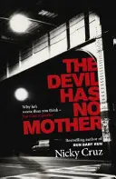 Le diable n'a pas de mère - Pourquoi il est pire que vous ne le pensez - mais Dieu est plus grand - Devil Has No Mother - Why he's Worse than You Think - but God is Greater