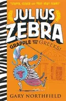 Julius Zebra : Aux prises avec les Grecs ! - Julius Zebra: Grapple with the Greeks!