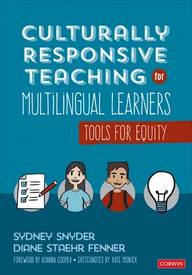 Un enseignement adapté à la culture des apprenants multilingues : Des outils pour l'équité - Culturally Responsive Teaching for Multilingual Learners: Tools for Equity