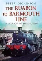 Ligne Ruabon-Barmouth - Ruabon to Barmouth Line