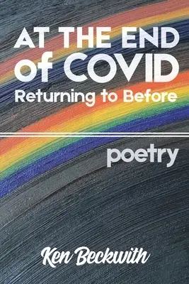 A la fin du Covid : Retour à l'avant - At the End of Covid: Returning to Before
