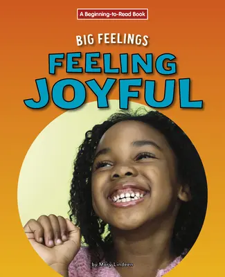 Se sentir joyeux - Feeling Joyful