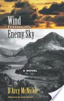 Le vent d'un ciel ennemi - Wind from an Enemy Sky