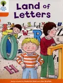 Les histoires de Biff, Chip et Kipper de l'Oxford Reading Tree Décoder et développer : Niveau 6 : Le pays des lettres - Oxford Reading Tree Biff, Chip and Kipper Stories Decode and Develop: Level 6: Land of Letters