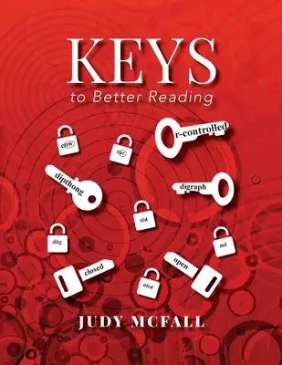 Les clés d'une meilleure lecture - Keys to Better Reading