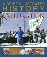 Brève histoire illustrée de l'exploration - Brief Illustrated History of Exploration