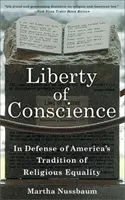 La liberté de conscience : En défense de la tradition américaine d'égalité religieuse - Liberty of Conscience: In Defense of America's Tradition of Religious Equality