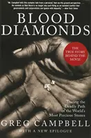 Diamants de sang, édition révisée : Tracer le chemin mortel des pierres les plus précieuses du monde - Blood Diamonds, Revised Edition: Tracing the Deadly Path of the World's Most Precious Stones