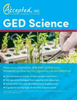 GED Science Preparation Study Guide 2018-2019 : GED Science Workbook and Practice Test Questions for the GED Exam - GED Science Preparation Study Guide 2018-2019: GED Science Workbook and Practice Test Questions for the GED Exam