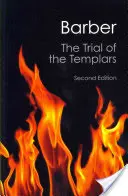 Le procès des Templiers - The Trial of the Templars