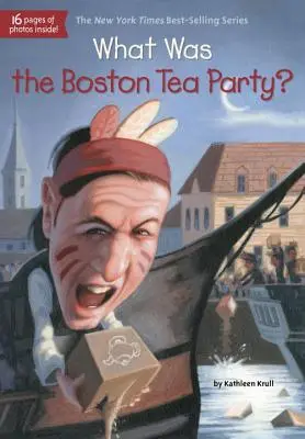 Qu'est-ce que le Boston Tea Party ? - What Was the Boston Tea Party?