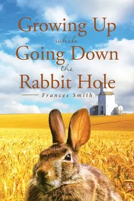 Grandir en s'enfonçant dans le trou du lapin - Growing Up While Going Down the Rabbit Hole