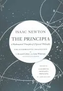 Les Principia : La traduction et le guide qui font autorité : Principes mathématiques de la philosophie naturelle - The Principia: The Authoritative Translation and Guide: Mathematical Principles of Natural Philosophy