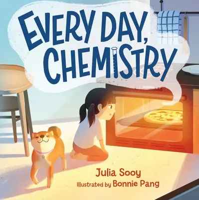 Chaque jour, la chimie - Every Day, Chemistry