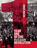 La première année de la révolution russe - Year One of the Russian Revolution