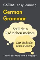 Collins Easy Learning German - Apprentissage facile de la grammaire allemande - Collins Easy Learning German - Easy Learning German Grammar