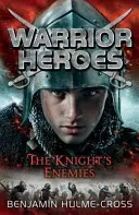 Warrior Heroes : Les ennemis du chevalier - Warrior Heroes: The Knight's Enemies