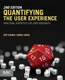 Quantifier l'expérience utilisateur : Statistiques pratiques pour la recherche sur les utilisateurs - Quantifying the User Experience: Practical Statistics for User Research