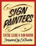 Peintres d'enseignes - Sign Painters