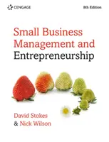 Gestion des petites entreprises et entrepreneuriat (Stokes David (Kingston University)) - Small Business Management and Entrepreneurship (Stokes David (Kingston University))