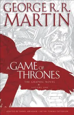 Un jeu de trônes : Le roman graphique : Volume 1 - A Game of Thrones: The Graphic Novel: Volume One