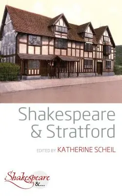 Shakespeare et Stratford - Shakespeare and Stratford