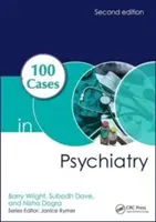 100 cas en psychiatrie - 100 Cases in Psychiatry