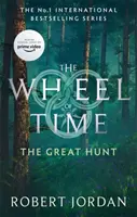 La Grande Chasse - Livre 2 de La Roue du Temps (bientôt une grande série télévisée) - Great Hunt - Book 2 of the Wheel of Time (soon to be a major TV series)