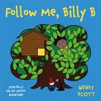 Suis-moi, Billy B - Follow Me, Billy B