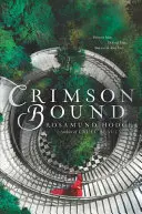 Le chemin de fer cramoisi - Crimson Bound