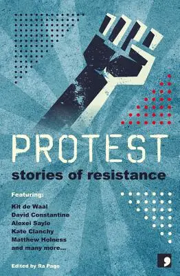 Protest : Histoires de résistance - Protest: Stories of Resistance
