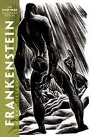 Frankenstein : L'édition illustrée de Lynd Ward - Frankenstein: The Lynd Ward Illustrated Edition