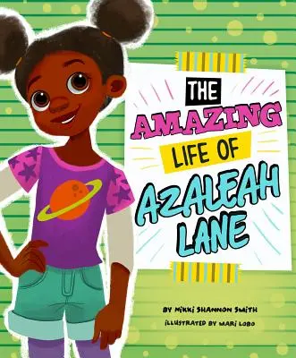 La vie étonnante d'Azaleah Lane - The Amazing Life of Azaleah Lane