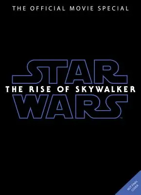 Star Wars : L'ascension de Skywalker - le livre officiel de l'édition collector - Star Wars: The Rise of Skywalker the Official Collector's Edition Book