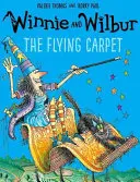 Winnie et Wilbur : Le tapis volant - Winnie and Wilbur: The Flying Carpet