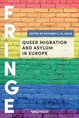 Migration et asile queer en Europe - Queer Migration and Asylum in Europe
