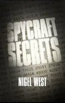 Secrets d'espionnage : L'espionnage de A à Z - Spycraft Secrets: An Espionage A-Z