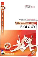 Guide d'étude BrightRED CfE Advanced Higher Biology - Nouvelle édition - BrightRED Study Guide CfE Advanced Higher Biology - New Edition