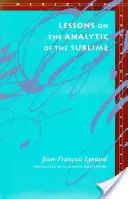 Leçons sur l'analyse du sublime - Lessons on the Analytic of the Sublime